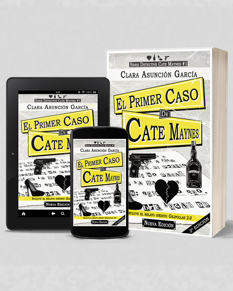 El primer caso de Cate Maynes - Clara Asuncion Garcia. Primera entrega de la serie de la detective privada Cate Maynes