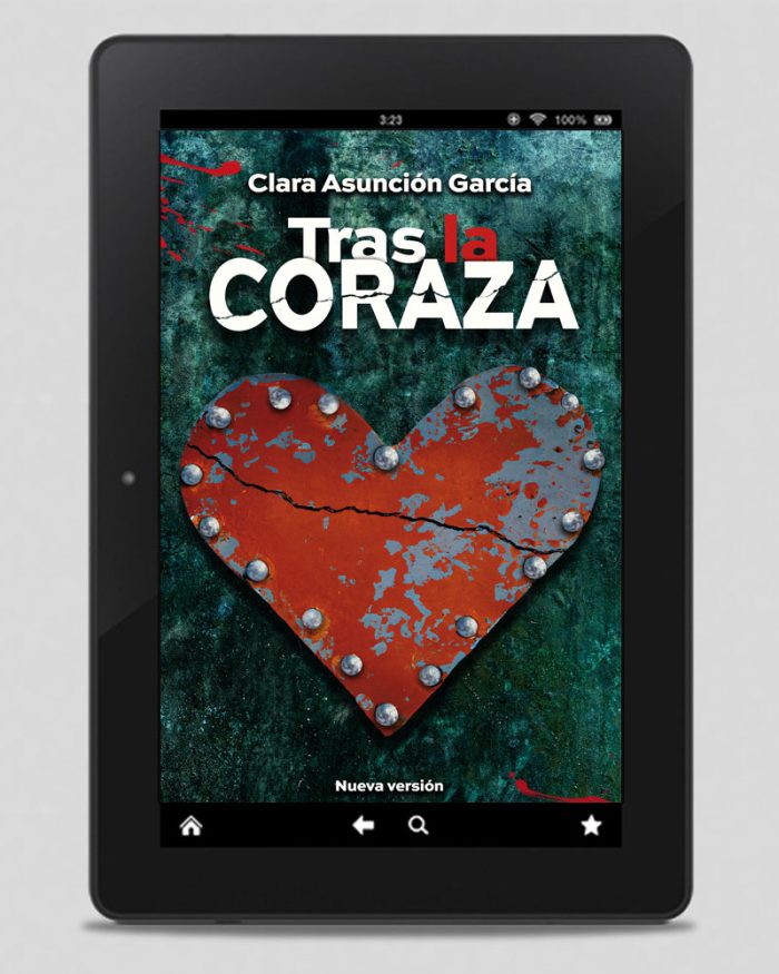 Tras la coraza - Clara Asuncion Garcia - Intriga romántica
