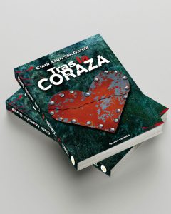 Tras la coraza - Clara Asuncion Garcia - Intriga romántica